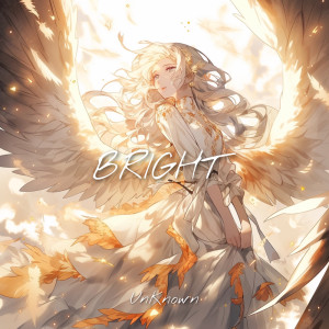 Album BRIGHT from Unknown