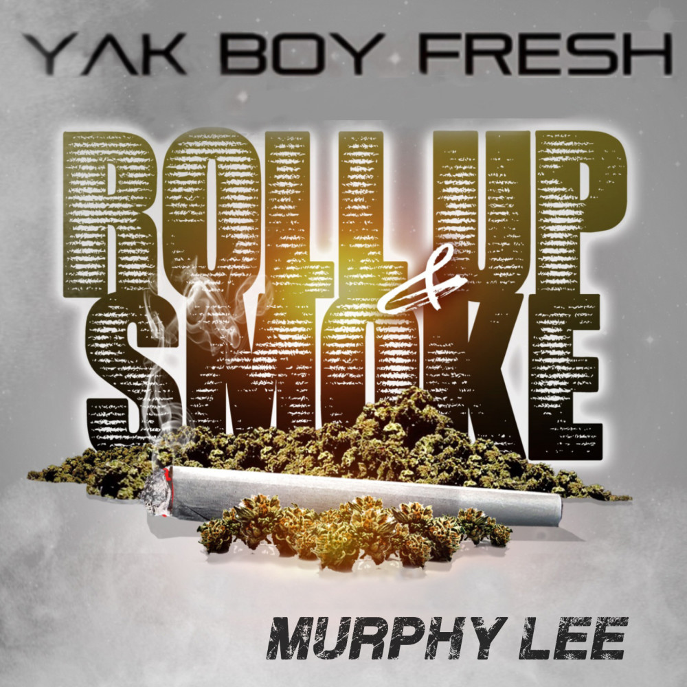 Roll up & Smoke (feat. Murphy Lee) (Explicit)