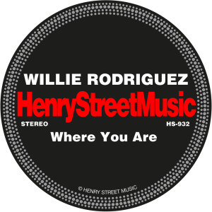 收聽Willie Rodriguez的Where You Are歌詞歌曲