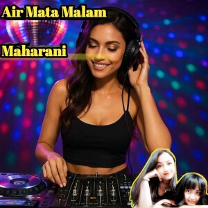 Maharani的專輯Air Mata Malam