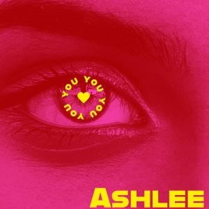 Ashlee的專輯You (feat. Jo S. Fuego)