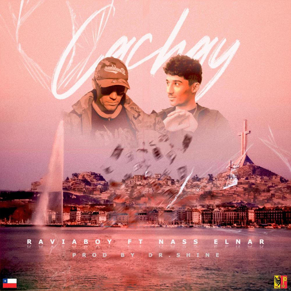 CACHAY (feat. Nass elnar) (Explicit)