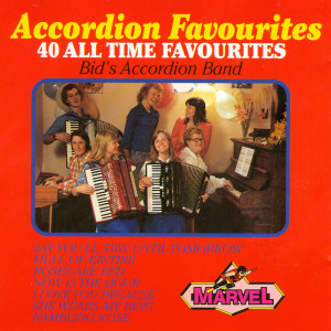 ดาวน์โหลดและฟังเพลง Rose Can I Share a Bed With You / Say You'll Stay Until Tomorrow พร้อมเนื้อเพลงจาก Bid's Accordion Band