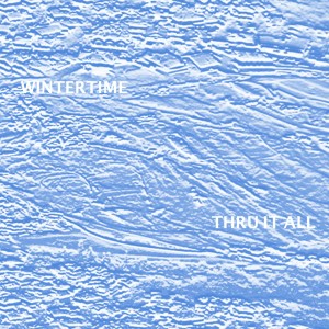 Thru It All - Single (Explicit)
