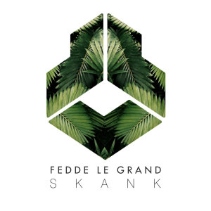 Album Skank oleh Fedde Le Grand