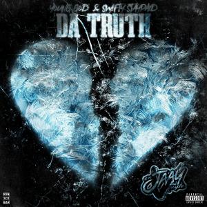 收聽JaayV的Da Truth (feat. Young God & Swifty StayPaid) (Explicit)歌詞歌曲