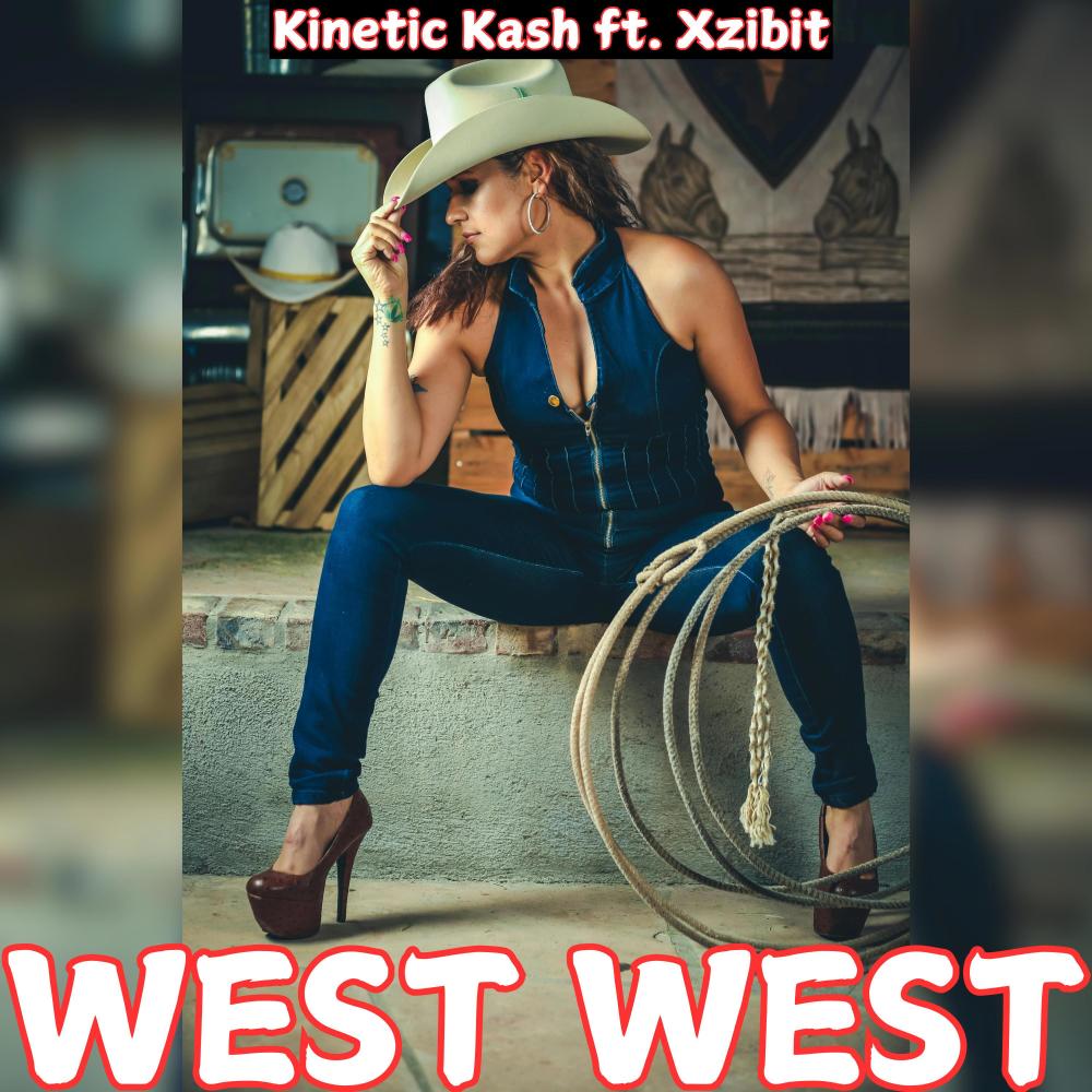 West West (feat. Xzibit) (Explicit)