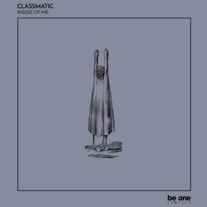 Classmatic的专辑Inside of Me