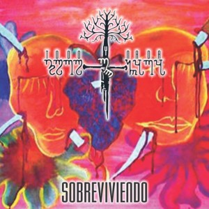 收听Todo Y Nada的Sobreviviendo歌词歌曲
