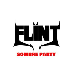Album Sombre Party from Flint