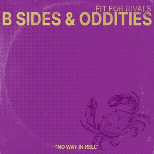 Album No Way in Hell from Fit For Rivals