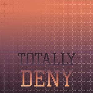 Album Totally Deny from Various