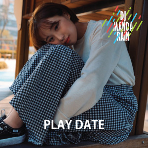 Album Play Date oleh DJ Manda Rain