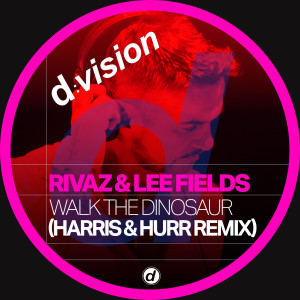 อัลบัม Walk The Dinosaur (Harris & Hurr Remix) ศิลปิน Rivaz