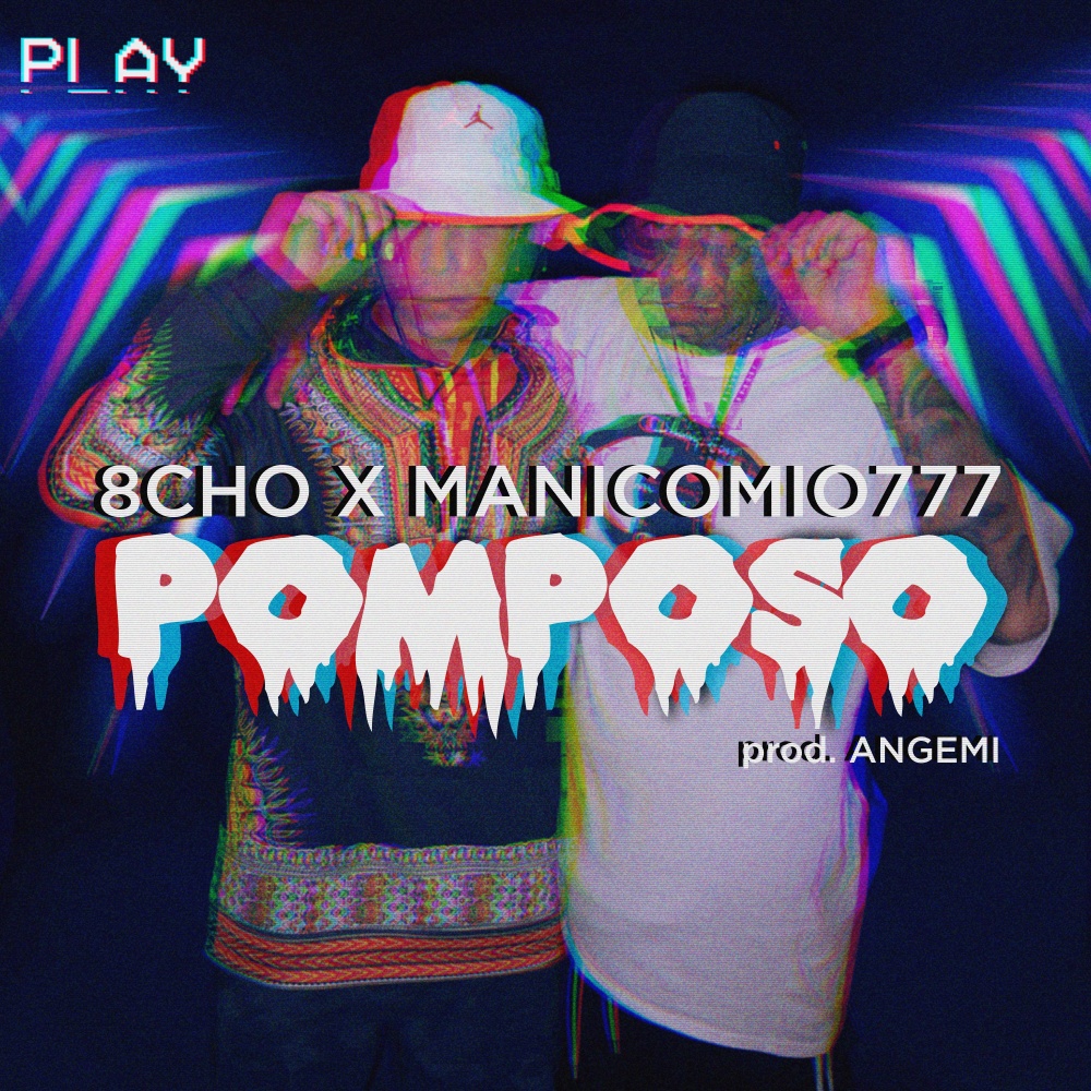 Pomposo (Prod. Angemi) (Explicit)