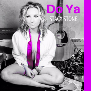 Album Do Ya oleh Stacy Stone