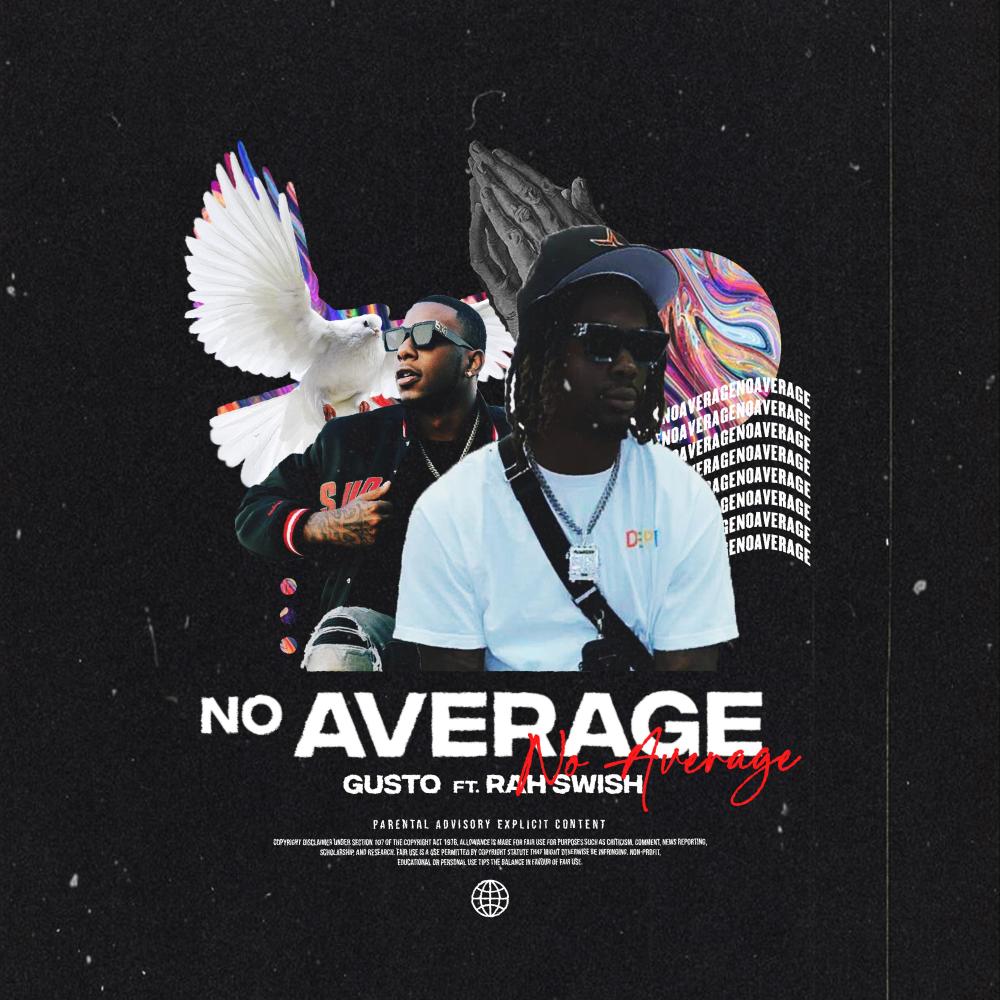 No Average (feat. Rah Swish) (Explicit)