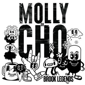Brook Legends的專輯Molly Or Cho (Explicit)
