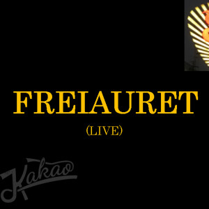 收聽Kakao的Freiauret (Live)歌詞歌曲