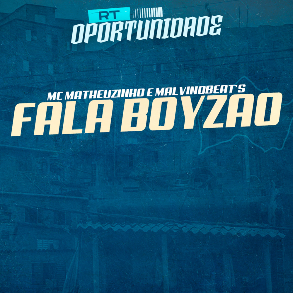 Fala Boyzão