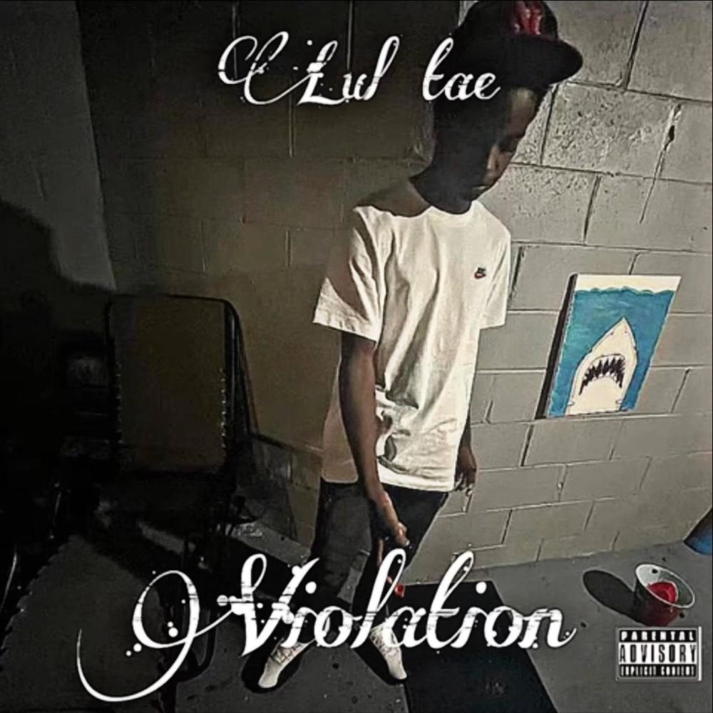 Violation (feat. Lul tae) (Explicit)