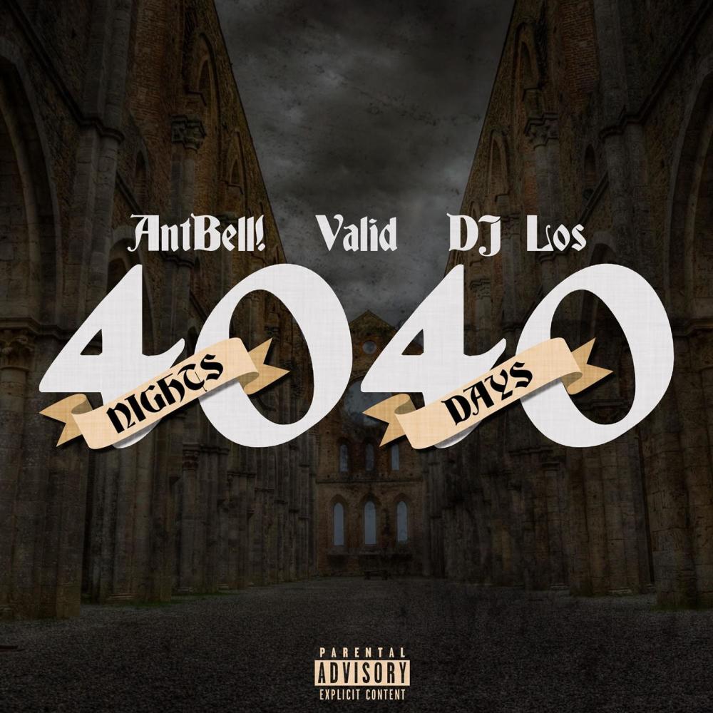 40 Nights, 40 Days (Explicit)