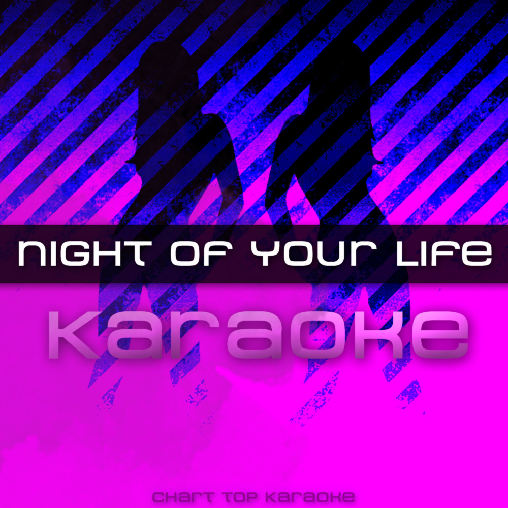 Night of Your Life (originally feat. Jennifer Hudson)