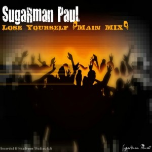 收听SugaRman Paul的Lose Yourself歌词歌曲