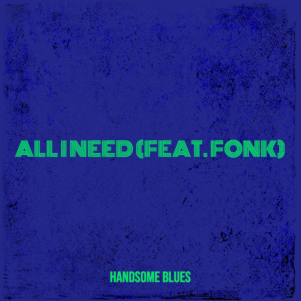 All I Need (Explicit)