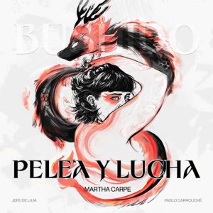 อัลบัม PELEA Y LUCHA ศิลปิน Martha Carpe