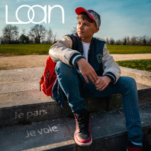 Album Je pars je vole oleh Loan