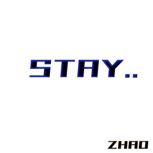 收听曾兆禾的Stay歌词歌曲
