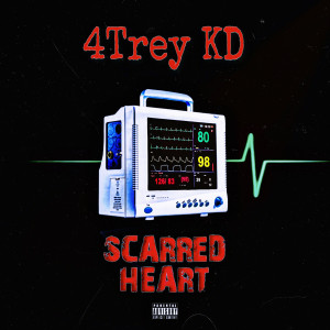 ดาวน์โหลดและฟังเพลง Scarred Heart (Explicit) พร้อมเนื้อเพลงจาก 4Trey KD