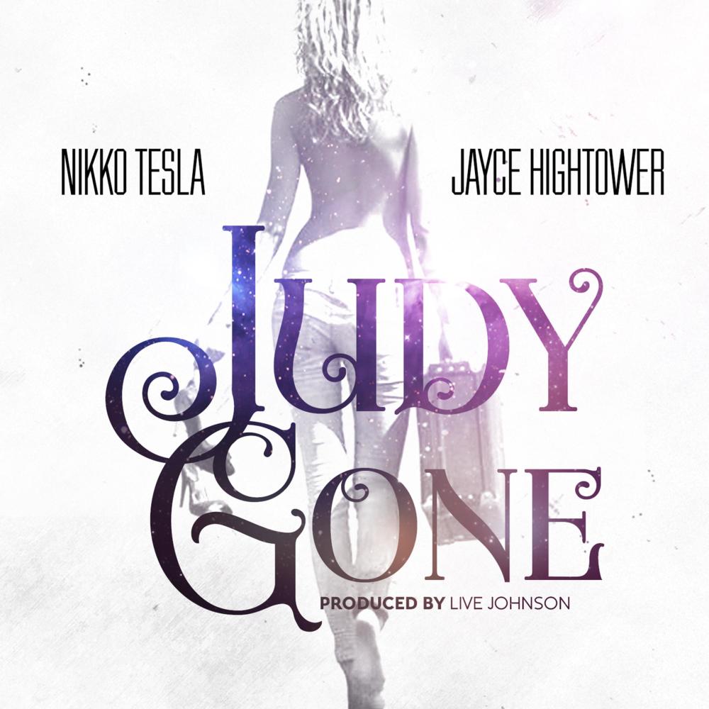 Judy Gone(feat. Jayce Hightower) (Explicit)