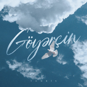 Album Göyərçin oleh Tomris