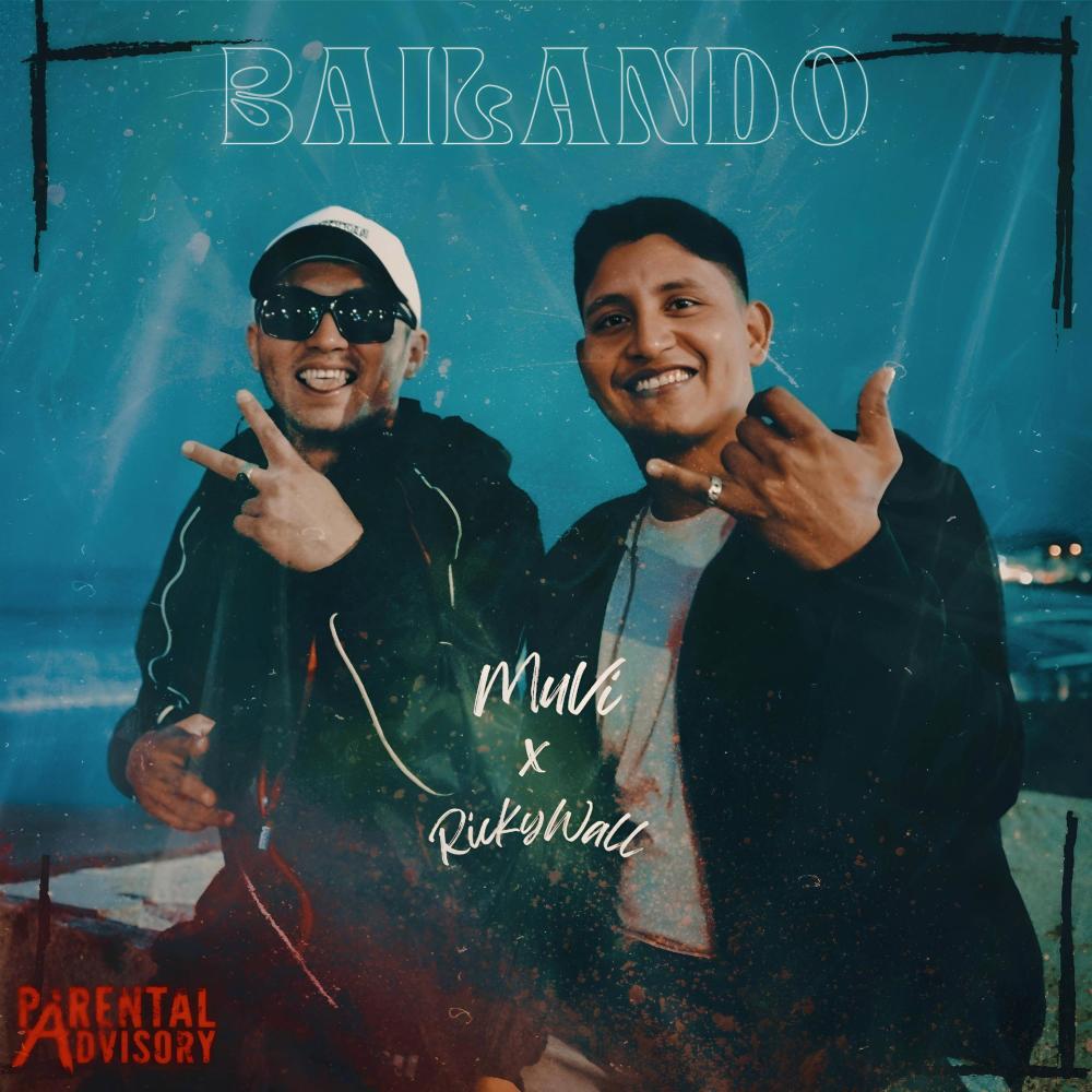 BAILANDO (feat. Ricky Wall)