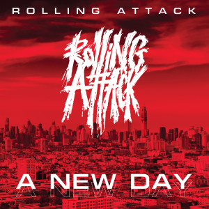 Rolling Attack的專輯A New Day
