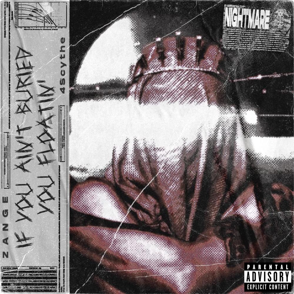 If You Ain't Buried You Floatin' (Explicit)