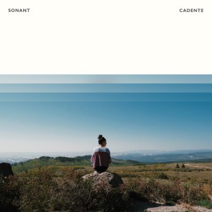 Album Cadente from Sonant