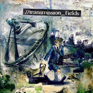 收聽Transmission Fields的Mixtape歌詞歌曲