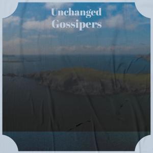 Album Unchanged Gossipers from Various