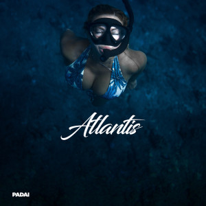 Padai的专辑Atlantis