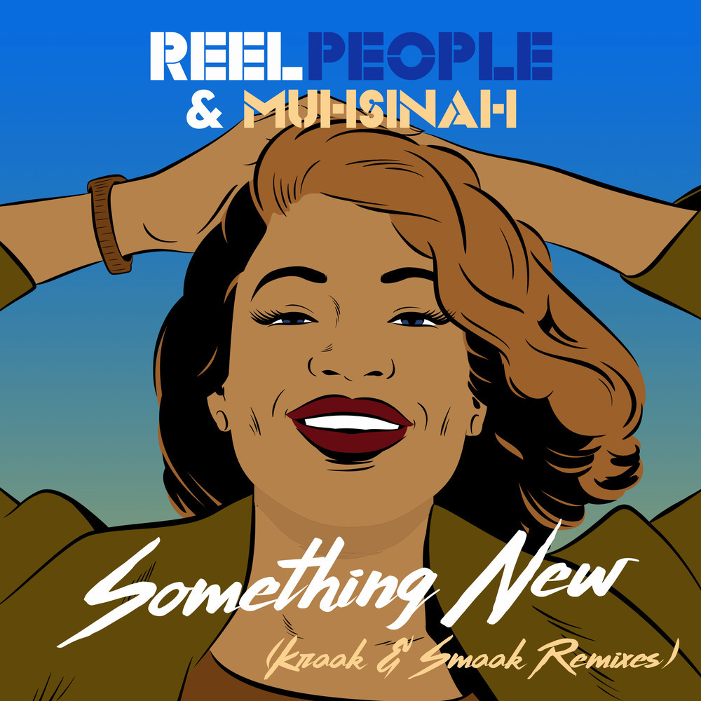 Something New (Kraak & Smaak Instrumental Remix)