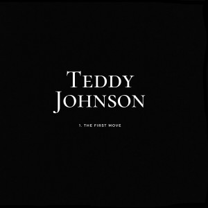 Teddy Johnson的专辑The First Move