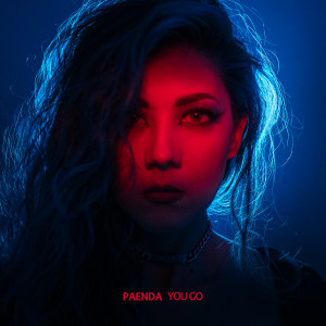 Listen to You Go song with lyrics from PAENDA