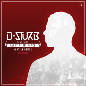 Listen to Party At My Place song with lyrics from D-Sturb