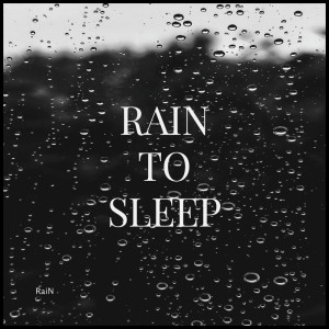 Album Rain to Sleep from RAIN（欧美）