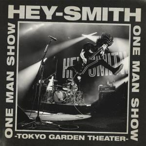 HEY-SMITH的專輯One Man Show - Tokyo Garden Theater- (Live) (Explicit)