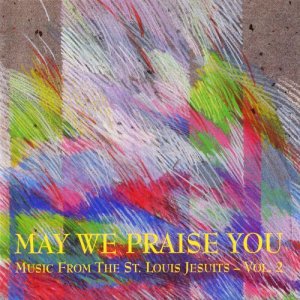 收聽The St. Louis Jesuits的Sing a New Song歌詞歌曲