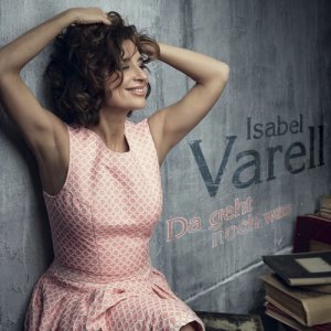 ดาวน์โหลดและฟังเพลง Da geht noch was พร้อมเนื้อเพลงจาก Isabel Varell